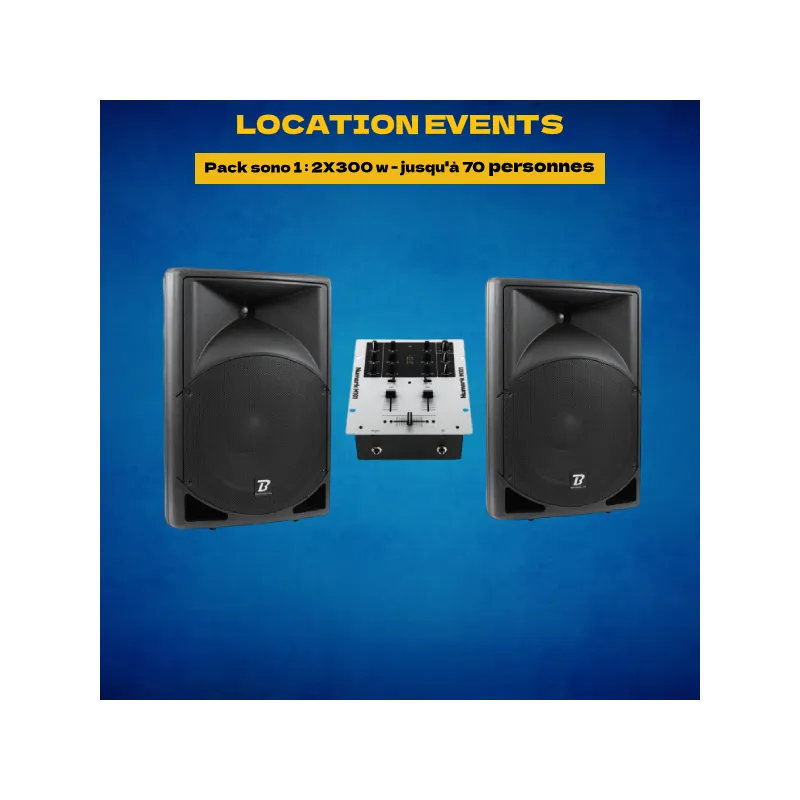 Location pack sono: 2 x 300 w - jusqu'à 70 personnes