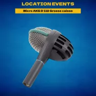 Location Micro AKG D 112 Grosse caisse