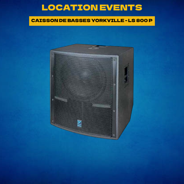 Location CAISSON DE BASSES YORKVILLE - LS 800 P