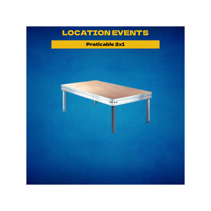 Location Praticable 2x1