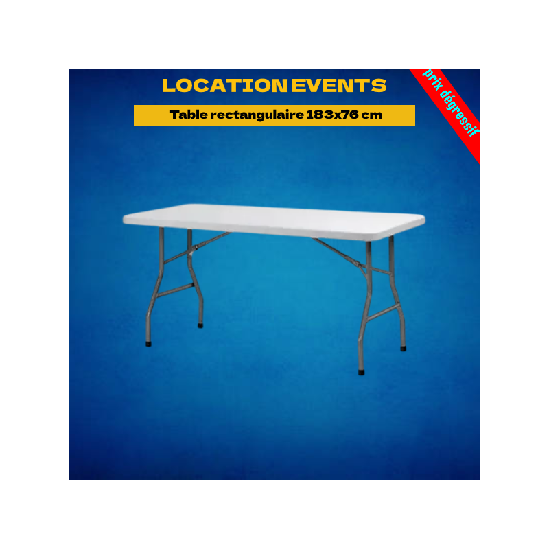 Location Table rectangulaire 183x76 cm