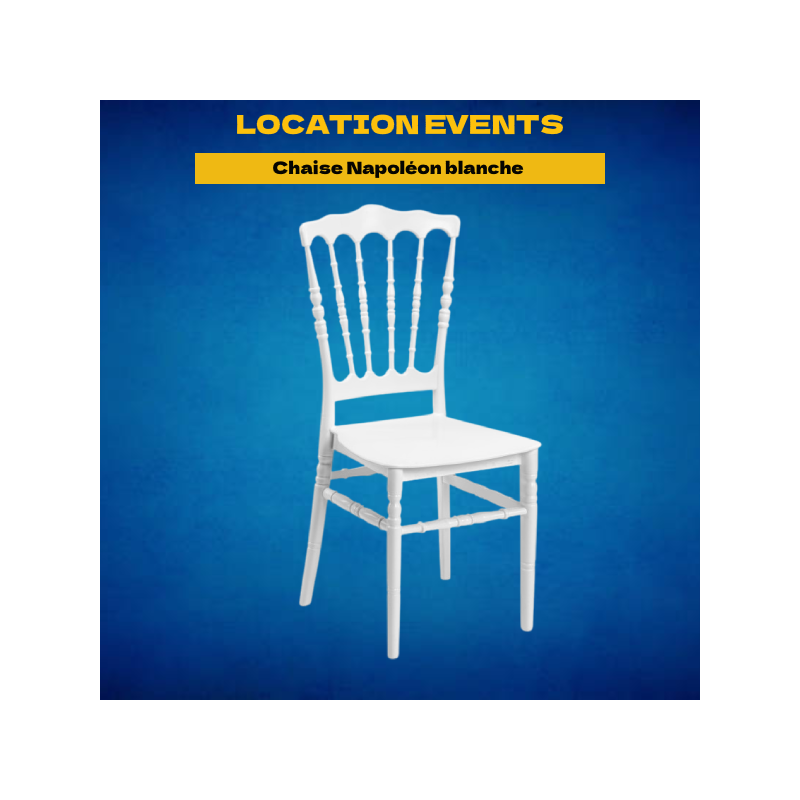 Location Chaise Napoléon blanche