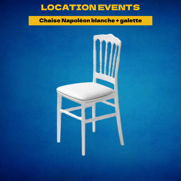 Location Chaise Napoléon blanche + galette